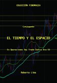 Conjugando el Tiempo y el Espacio (Colección Fibomagia) (eBook, ePUB)