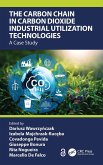 The Carbon Chain in Carbon Dioxide Industrial Utilization Technologies (eBook, PDF)