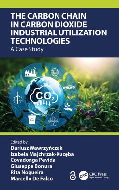 Cover The Carbon Chain in Carbon Dioxide Industrial Utilization Technologies (eBook, PDF)