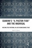 Guarini's 'Il pastor fido' and the Madrigal (eBook, ePUB)