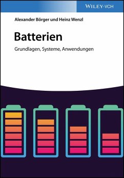 Batterien (eBook, ePUB) - Börger, Alexander; Wenzl, Heinz