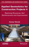 Applied Geotechnics for Construction Projects, Volume 4 (eBook, PDF)