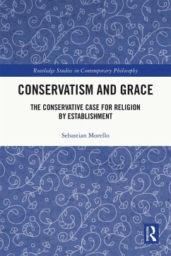 Conservatism and Grace (eBook, ePUB) - Morello, Sebastian