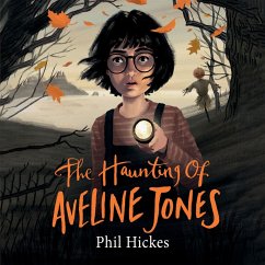 The Haunting of Aveline Jones (MP3-Download) - Hickes, Phil