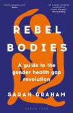Rebel Bodies (eBook, ePUB)