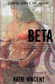 Beta (Diaries of the Cwn Annwn, #2) (eBook, ePUB)