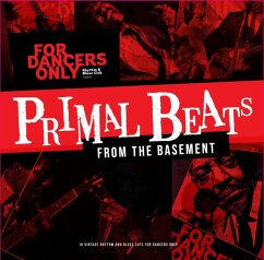 Primal Beats From The Basement-For Dancers Only - Stag-O-Lee Presents