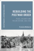 Rebuilding the Postwar Order (eBook, ePUB)