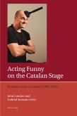 Acting Funny on the Catalan Stage (eBook, ePUB)