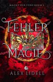 Fehler der Magie: Macht der Fünf Buch 2