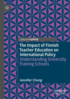 The Impact of Finnish Teacher Education on International Policy - Chung, Jennifer