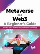 Metaverse and Web3: A Beginner's Guide:... - Bild 1