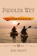 Paddles Wet (First-Kiss Romance, #1)... - Bild 1