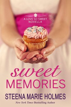 Cover Sweet Memories (Love So Sweet) (eBook, ePUB)