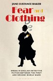 Fear and Clothing (eBook, ePUB)