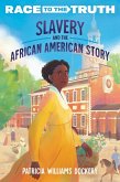 Slavery and the African American Story (eBook, ePUB)