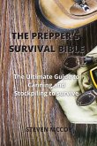 THE PREPPER'S SURVIVAL BIBLE