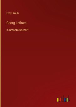 Georg Letham - Weiß, Ernst