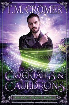 Cocktails & Cauldrons - Cromer, T. M.