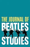 The Journal of Beatles Studies (Volume 2, Issues 1 and 2)