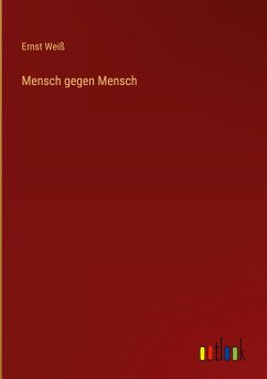 Mensch gegen Mensch