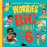 Worries Big and Small When You Are 6 - Bild 1