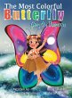 The Most Colorful Butterfly Goes On... - Bild 1