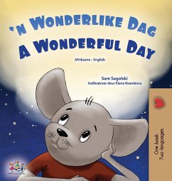 A Wonderful Day (Afrikaans English Bilingual Book for Kids) - Sagolski, Sam; Books, Kidkiddos