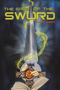 The Saga of the Sword - Thrift, Lynda