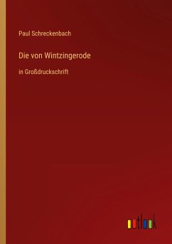 Die von Wintzingerode - Schreckenbach, Paul