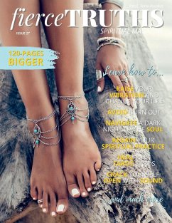 Fierce Truths Magazine - Issue 27 - Fierce Truths Magazine