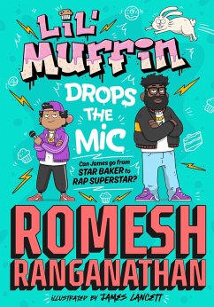 Lil' Muffin Drops the Mic - Ranganathan, Romesh