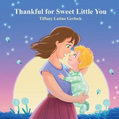 Thankful for Sweet Little You - Latino Gerlock, Tiffany