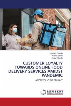 CUSTOMER LOYALTY TOWARDS ONLINE FOOD DELIVERY SERVICES AMIDST PANDEMIC