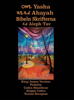 Cover Yasha Ahayah Bibeln Skrifterna Aleph Tav (Swedish Edition YASAT Study Bible)