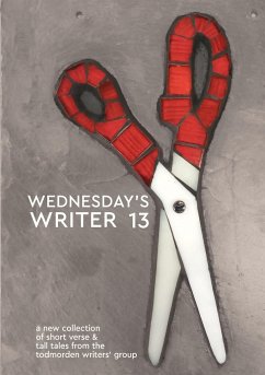 Wednesday's Writer 13 - Writers' Group, Todmorden