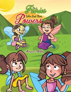 The Fairies Who Lost Their Powers - Molloy, Margaret