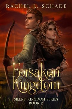 Forsaken Kingdom - Schade, Rachel L.