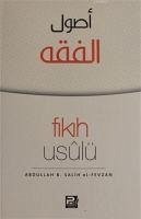 Fikih Usulü - B. Alih El - Fevzan, Abdullah