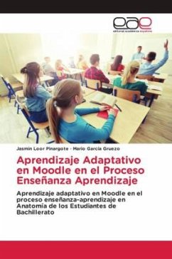 Aprendizaje Adaptativo en Moodle en el Proceso Enseñanza Aprendizaje - Loor Pinargote, Jasmin;García Gruezo, Mario