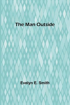 The Man Outside - E. Smith, Evelyn