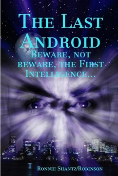 The Last Android - Shantz/Robinson, Ronnie
