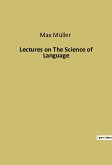 Lectures on The Science of Language