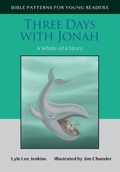 Three Days with Jonah - Jenkins, Lyle Lee