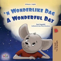 A Wonderful Day (Afrikaans English Bilingual Book for Kids) - Sagolski, Sam; Books, Kidkiddos