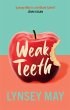 Weak Teeth - Bild 1