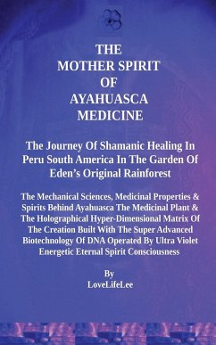 The Great Grandmother Spirit of Ayahuasca Medicine - Lee, Love Life