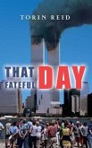 That Fateful Day (eBook, ePUB) That Fateful Day (eBook, ePUB)