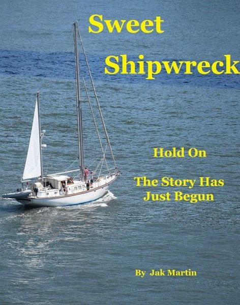 Sweet Shipwreck (eBook, ePUB)