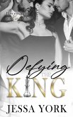 Defying the King (The Sovrano Crime Family, #6) (eBook, ePUB)